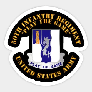 DUI - 50th Infantry Regiment - Play the Game Sticker